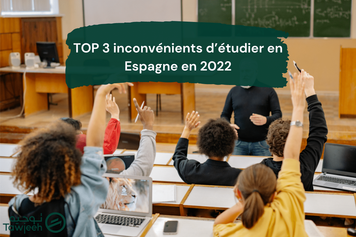 3 inconvenients detudier en Espagne a savoir en 2022